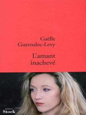 cover image of L'amant inachevé